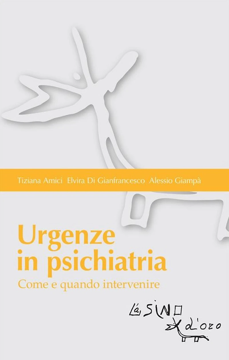 Urgenze in psichiatria: Come e quando intervenire