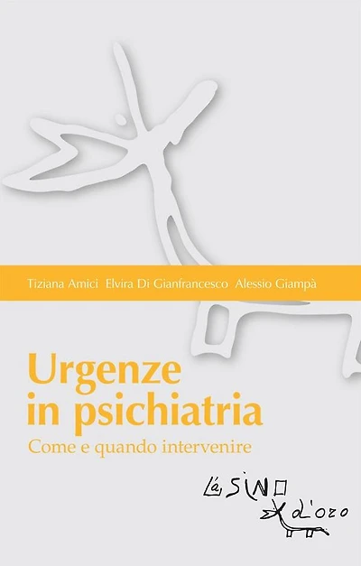 Urgenze in psichiatria: Come e quando intervenire