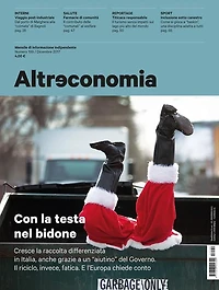 Altreconomia 199 - Dicembre 2017: Con la testa nel bidone