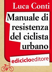 Manuale di resistenza del ciclista urbano