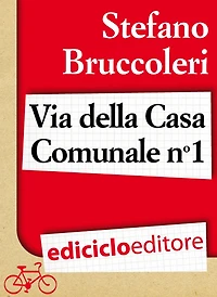 Via della Casa Comunale n° 1