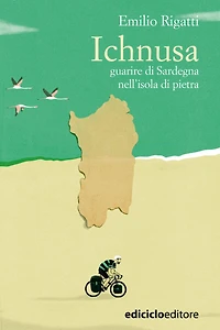 Ichnusa: Guarire di Sardegna nell'isola di pietra