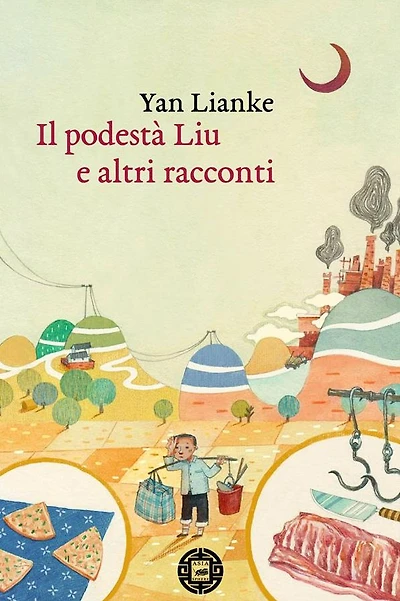 Il podestà Liu e altri racconti