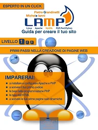 Lamp: guida per creare il tuo sito. Livello 1: Primi passi nella creazione di pagine web