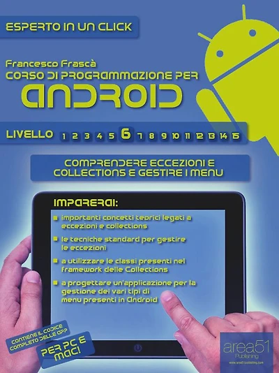 Corso di programmazione Android. Livello 6: Comprendere eccezioni e collections e gestire i menu