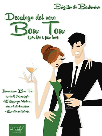 Decalogo del vero Bon Ton (per lei e per lui)