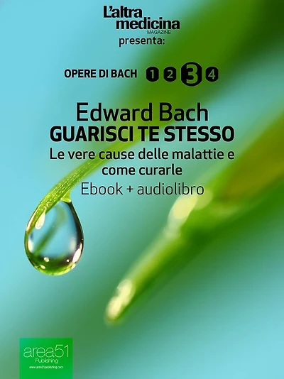 Guarisci te stesso: Le vere cause delle malattie e come curarle