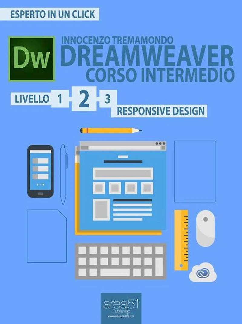 Dreamweaver. Corso intermedio livello 2: Responsive Design
