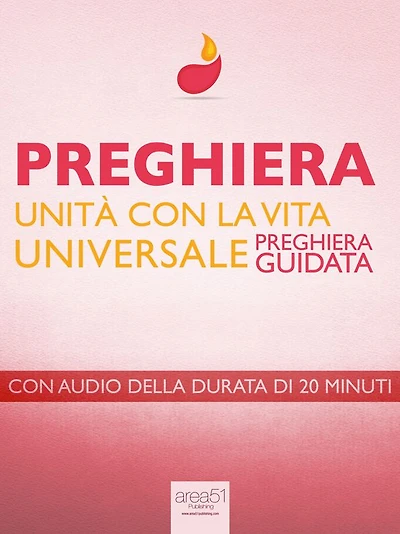 Preghiera di unità con la vita universale