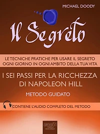 I sei passi per la ricchezza di Napoleon Hill: Metodo guidato