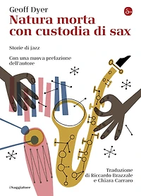Natura morta con custodia di sax: Storie di jazz