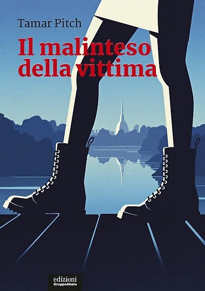 Il malinteso della vittima: Una lettura femminista della cultura punitiva