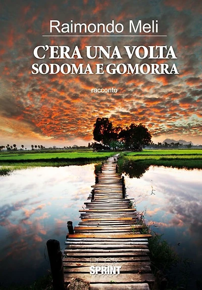 C'era una volta sodoma e gomorra