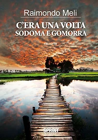 C'era una volta sodoma e gomorra