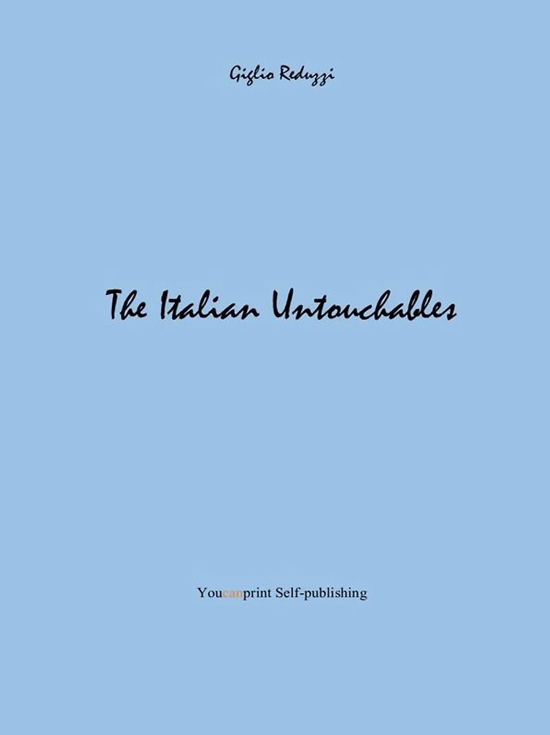 The Italian Untouchables