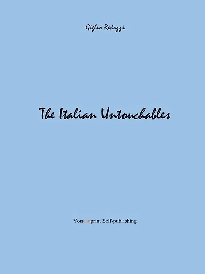 The Italian Untouchables