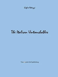 The Italian Untouchables