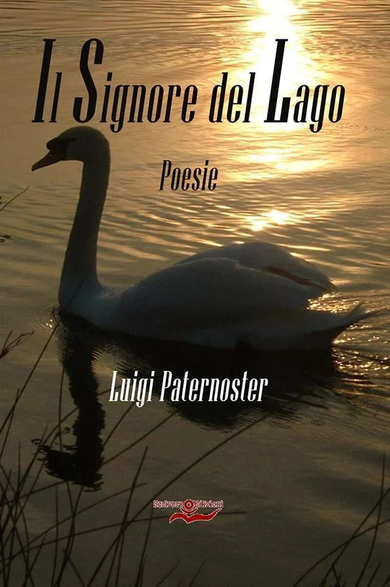 Il Signore del Lago: Poesie