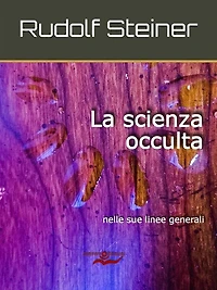 La scienza occulta nelle sue linee generali