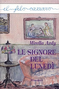 Le signore del lunedì