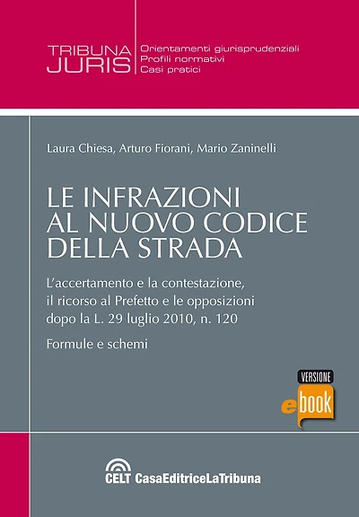 Le infrazioni al nuovo codice della strada