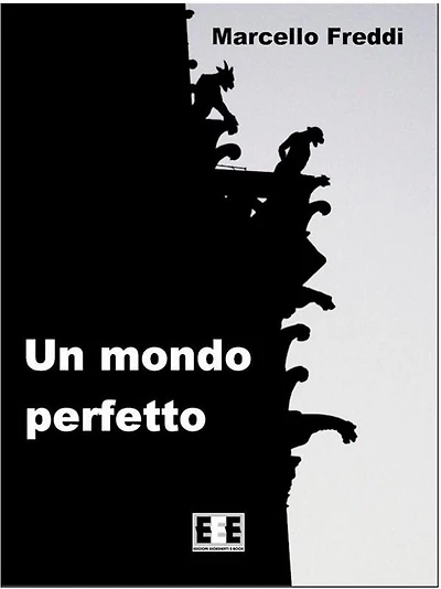 Un mondo perfetto