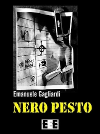 Nero pesto: Terroristi, delitti e perversioni nella Roma violenta degli anni '70