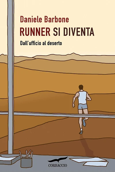 Runner si diventa: Dall'ufficio al deserto