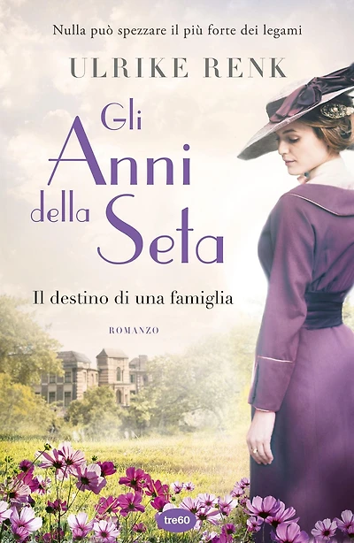 Gli anni della seta: Il destino di una famiglia
