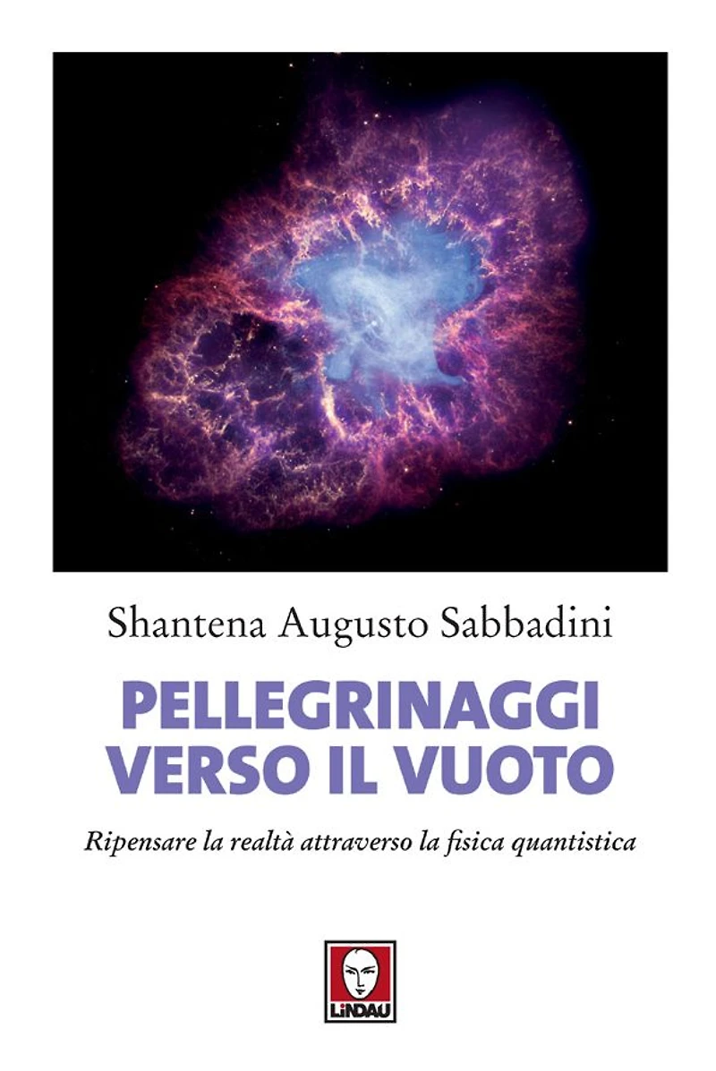 Pellegrinaggi verso il vuoto: Ripensare la realtà attraverso la fisica quantistica