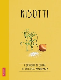 Risotti: Quaderni di cucina