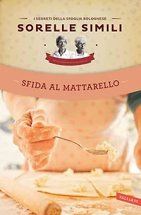 Sfida al mattarello: I segreti della sfoglia bolognese
