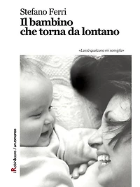 Il bambino che torna da lontano