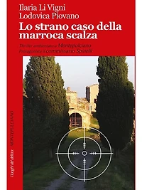 Lo strano caso della marroca scalza