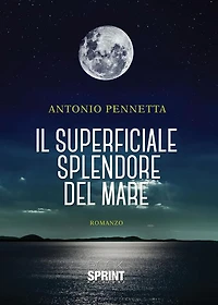 Il superficiale splendore del mare