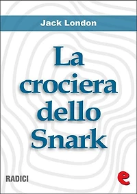 La Crociera dello Snark (The Cruise of the Snark)