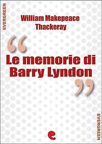Le Memorie di Barry Lyndon (The Luck of Barry Lyndon)