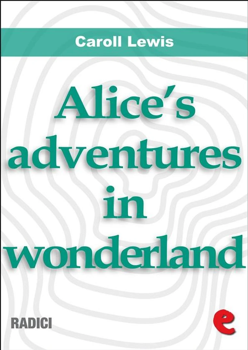 Alice's Adventures Wonderland