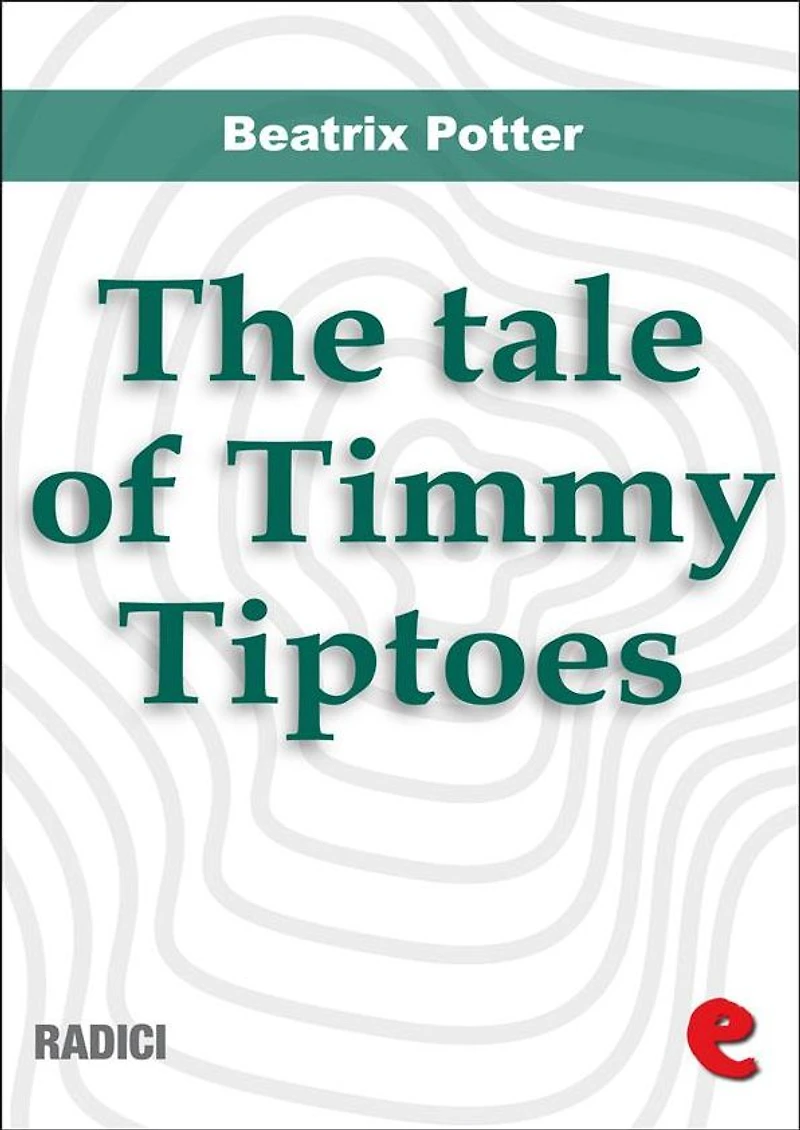 The Tale of Timmy Tiptoes