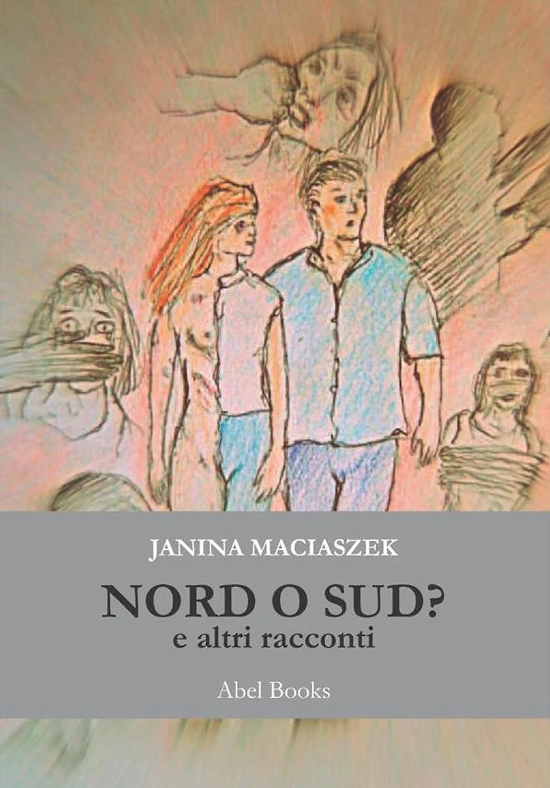 Nord o Sud?: E altri racconti