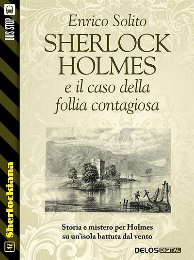 Sherlock Holmes e il caso di follia contagiosa