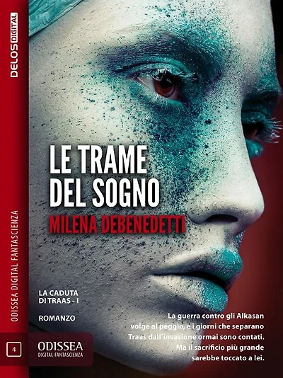 Le trame del sogno: La caduta di Traas 1