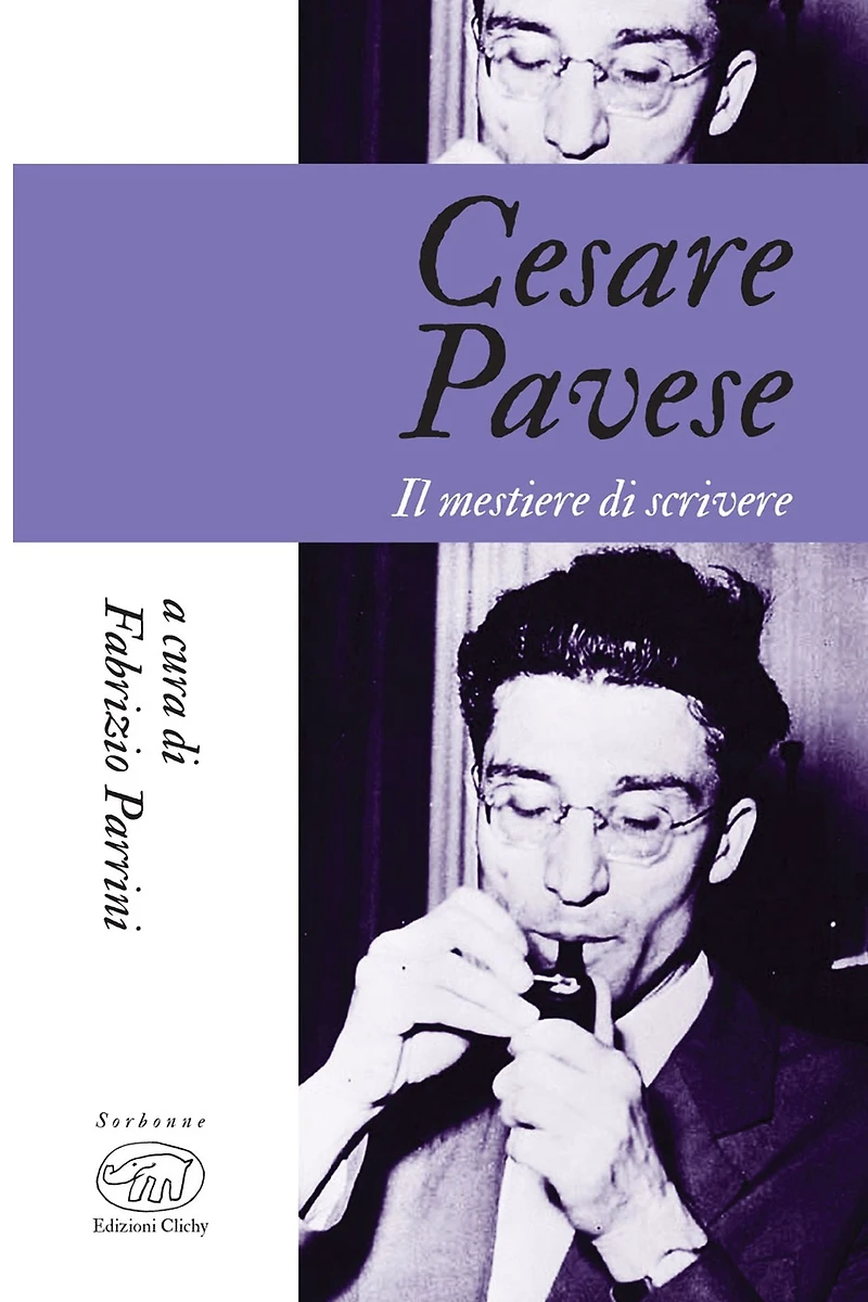 Cesare Pavese: Il mestiere di scrivere