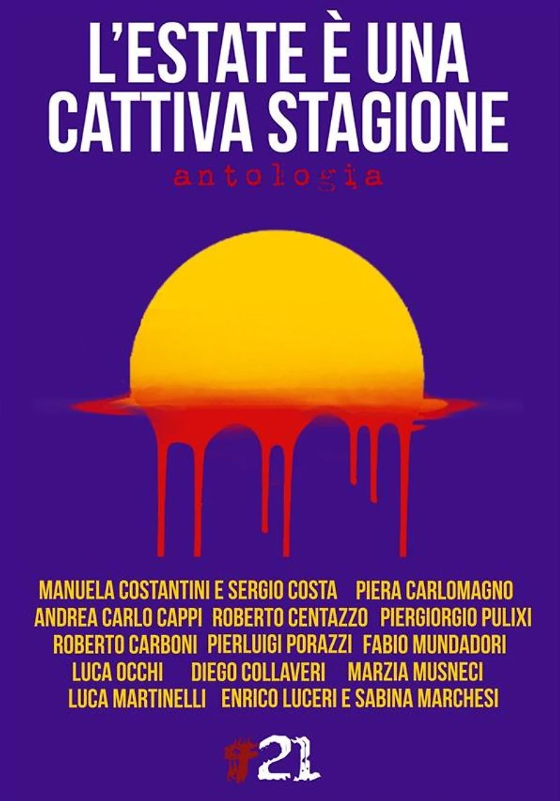L'estate è una cattiva stagione