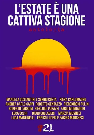 L'estate è una cattiva stagione