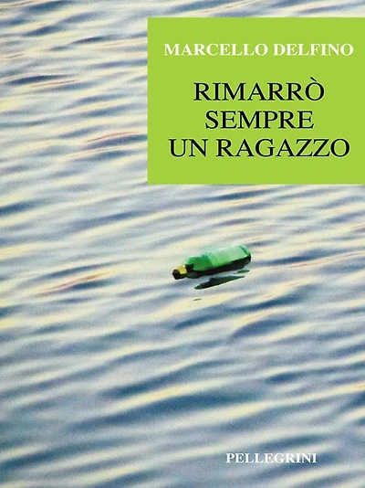Rimarrò sempre un ragazzo
