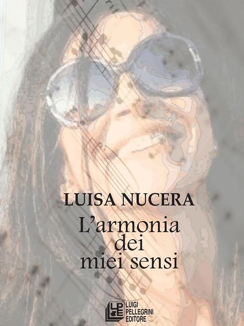 L'armonia dei miei sensi