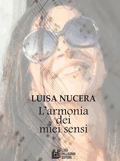L'armonia dei miei sensi