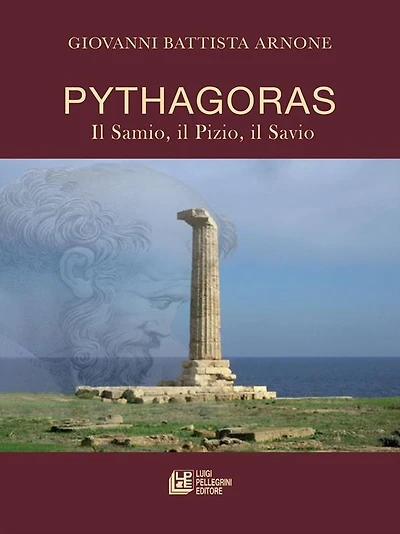 Pythagoras: Il Samio, Il Pizio, Il Savio