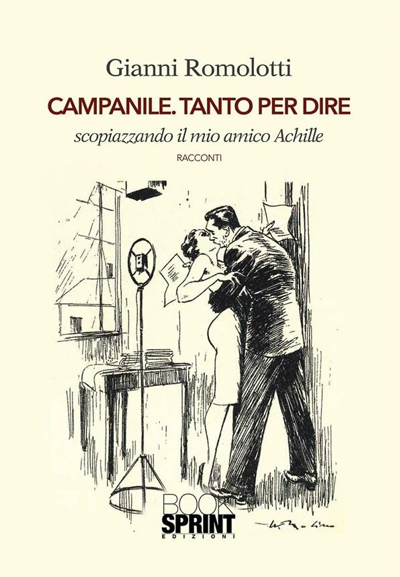 Campanile. Tanto per dire